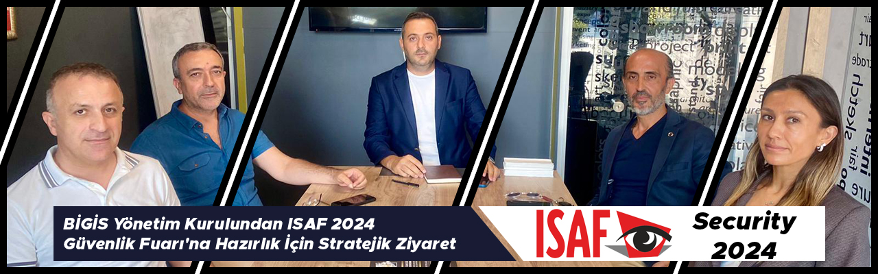 ISAF 2024 İçin BİGİS'ten Stratejik Ziyaret